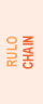 Rulo - Chain